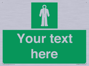 Custom sign safe condition Survival clothing